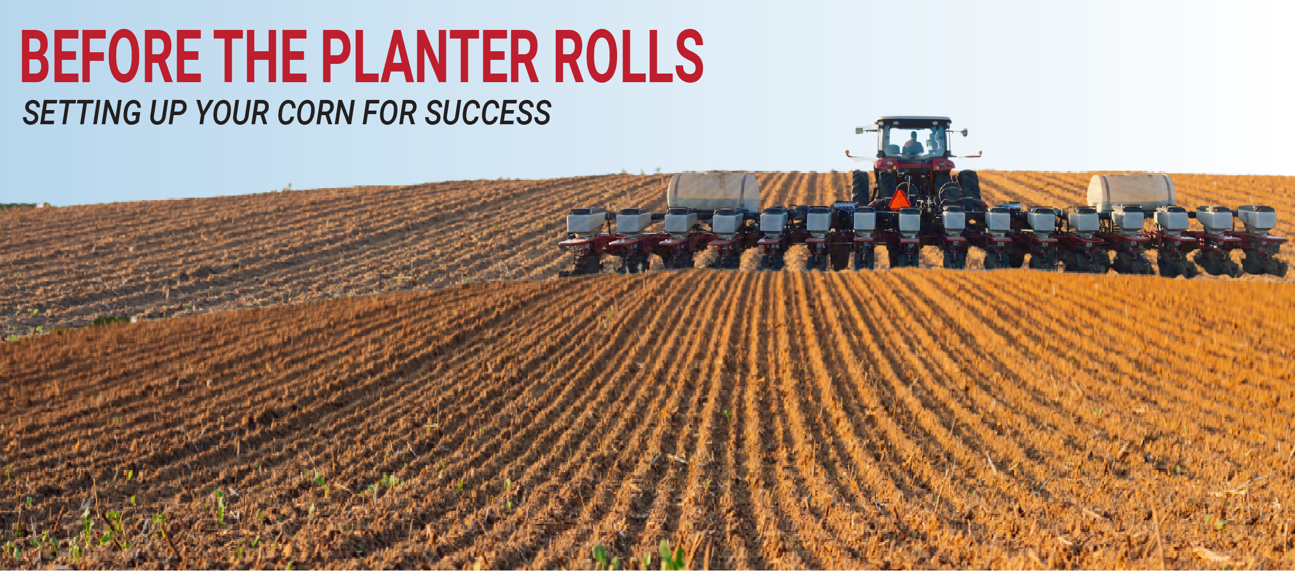 Before the Planter Rolls Header2-06